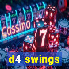 d4 swings